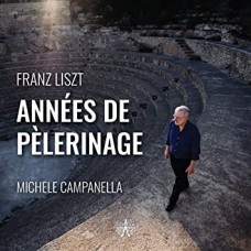 MICHELE CAMPANELLA-FRANZ LISZT - ANNEES DE.. (CD)