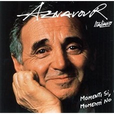 CHARLES AZNAVOUR-MOMENTI SI MOMENTI NO (CD)