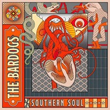 BARDOGS-SOUTHERN SOUL (CD)