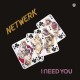 NETWERK-I NEED YOU (CD)