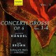 G.F. HANDEL-CONCERTI GROSSI OP.6 1-4 (CD)