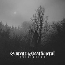 EISREGEN / GOATFUNERAL-BITTERBOSE (2CD)