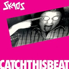 SKAOS-CATCH THIS BEAT (LP)