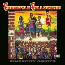 FREESTYLE FELLOWSHIP-INNERCITY GRIOTS (2LP)