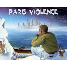 PARIS VIOLENCE-L'AGE DE GLACE (CD)