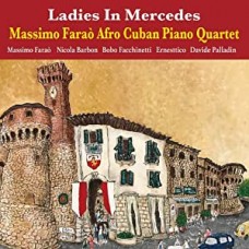 MASSIMO FARAO'S AFRO CUBA-LADIES IN MERCEDES -HQ- (LP)