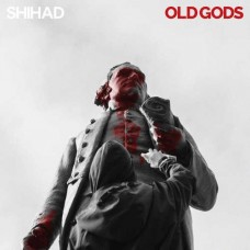 SHIHAD-OLD GODS (CD)