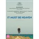 FILME-IT MUST BE HEAVEN (DVD)