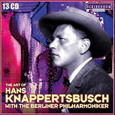 HANS KNAPPERTSBUSCH-ART OF HANS.. (13CD)