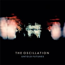 OSCILLATION-UNTOLD FUTURES (CD)