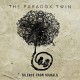 PARADOX TWIN-SILENCE FROM.. -DIGI- (CD)