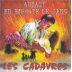 LES CADAVRES-AUTANT EN EMPORTE LE SANG (LP)
