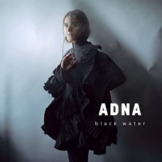 ADNA-BLACK WATER (LP)
