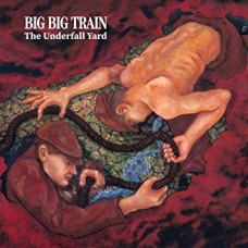 BIG BIG TRAIN-UNDERFALL YARD (3LP)