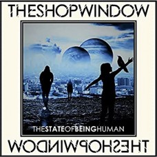 SHOP WINDOW-STATE OF BEING HUMAN (LP)