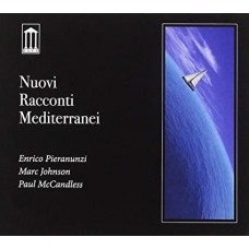 EBRICO PIERANUNZI/PAUL MCCANDLESS/MARC JOHNSON-NUOVI RACCONTI.. (CD)