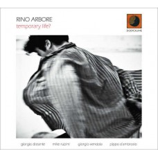 RINO ARTRIO ARBORE-TEMPORARY LIFE (CD)