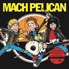MACH PELICAN-MACH PELICAN (LP)