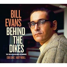 BILL EVANS-BEHIND THE DIKES -DELUXE- (2CD)
