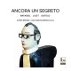 ALFRED BRENDEL-ANCORA UN SEGRETO (CD)