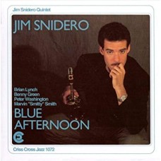 JIM SNIDERO QUINTET-BLUE AFTERNOON (CD)