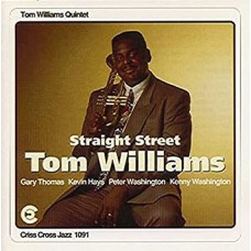 TOM WILLIAMS-STRAIGHT STREET (CD)