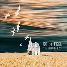 HELLO DARLINS-GO BY FEEL (CD)