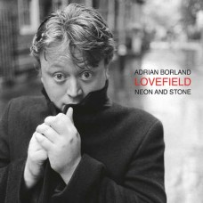 ADRIAN BORLAND-LOVEFIELD (NEON.. -RSD- (LP)