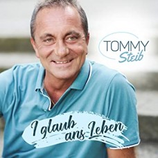 TOMMY STEIB-I GLAUB ANS LEBEN (CD)