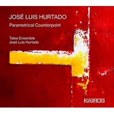 JOSE LUIS HURTADO & TALEA ENSEMBLE-JOSE LUIS HURTADO:.. (CD)