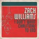 ZACH WILLIAMS-I DON'T WANT CHRISTMAS.. (CD)