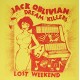 JACK OBLIVIAN & DREAM KILLERS-LOST WEEKEND (LP)