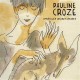 PAULINE CROZE-APRES LES HEURES GRISES (CD)