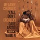 MELANIE CHARLES-Y'ALL DON'T (REALLY) CARE ABOUT BLACK WOMEN (CD)