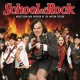 B.S.O. (BANDA SONORA ORIGINAL)-SCHOOL OF ROCK -COLOURED- (LP)