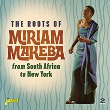 MIRIAM MAKEBA-ROOTS OF (2CD)