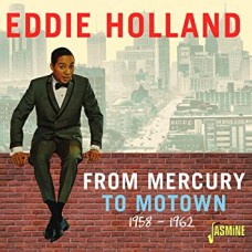 EDDIE HOLLAND-FROM MERCURY TO MOTOWN (CD)