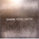 UV-TV & SHARK TOYS-SPLIT EP -SPLIT/EP- (7")