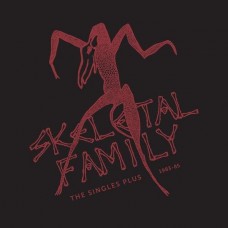 SKELETAL FAMILY-SINGLES PLUS.. -COLOURED- (2LP)