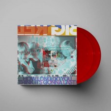 BIG RED MACHINE-HOW LONG DO.. -COLOURED- (2LP)