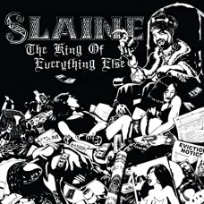 SLAINE-KING OF EVERYTHING ELSE (LP)