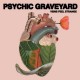 PSYCHIC GRAVEYARD-VEINS FEEL.. -COLOURED- (LP)