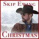 SKIP EWING-CHRISTMAS (CD)
