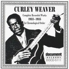 CURLEY WEAVER-COMPLETE RECORDED WORKS.. (CD)