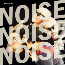 LAST GANG-NOISE NOISE NOISE (LP)