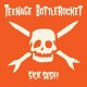 TEENAGE BOTTLEROCKET-SICK SESH! (LP)