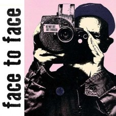 FACE TO FACE-NO WAY OUT BUT THROUGH (LP)