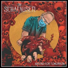 DR. SCHAFAUSEN-WAITING FOR TOMORROW (CD)