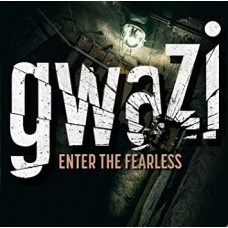 GWAZI-ENTER THE FEARLESS (CD)