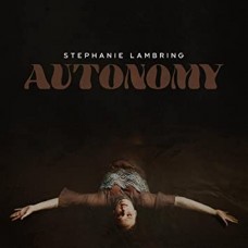 STEPHANIE LAMBRING-AUTONOMY (LP)